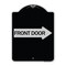 Signmission Front Door With Right Arrow Heavy-Gauge Aluminum Architectural Sign, 24" x 18", BS-1824-24389 A-DES-BS-1824-24389 - alternate 1